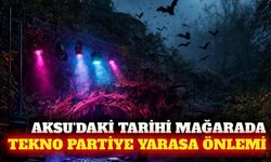 Aksu Karataş Mağarası'ndaki tekno parti dışarıya alındı