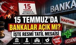15 Temmuz'da bankalar açık mı? İşte resmi tatil mesaisi