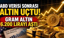 ABD verisi sonrası altın uçtu! Gram altın 6.200 lirayı aştı