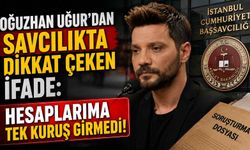 Oğuzhan Uğur'dan savcılıkta dikkat çeken ifade: Hesaplarıma tek kuruş girmedi