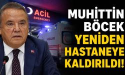 Muhittin Böcek yeniden hastaneye kaldırıldı