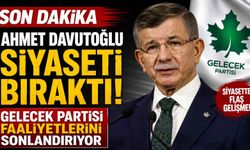Son dakika: Ahmet Davutoğlu siyaseti bıraktı! Gelecek Partisi faaliyetlerini sonlandırıyor