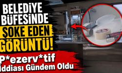 Belediye büfesinde şoke eden görüntü! P*ezerv*tif iddiası gündem oldu