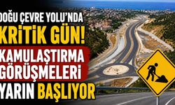 Doğu Çevre Yolu'nda kritik gün! Kamulaştırma görüşmeleri yarın başlıyor