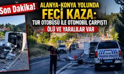 Alanya-Konya yolunda feci kaza: Tur otobüsü ile otomobil çarpıştı ölü ve yaralılar var