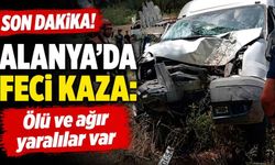 Son Dakika! Alanya'da feci kaza: Ölü ve ağır yaralılar var