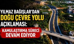 Yılmaz Bağışlar'dan Doğu Çevre Yolu açıklaması: Kamulaştırma süreci devam ediyor