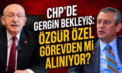 CHP'de gergin bekleyiş: Özgür Özel görevden mi alınıyor?