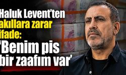 Haluk Levent'ten savunma: "Borsa benim en büyük zaafım"