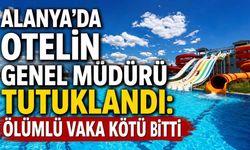 Alanya'da otel faciası: 8 yaşındaki çocuğun ölümü sonrası 3 tutuklama