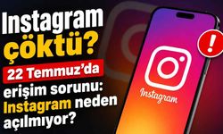 Instagram çöktü! 22 Temmuz'da erişim sorunu: Instagram neden açılmıyor?
