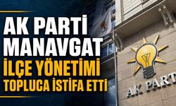AK Parti Manavgat İlçe yönetimi topluca istifa etti