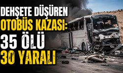 Dehşete düşüren otobüs kazası: 35 ölü 30 yaralı
