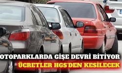 Otoparklarda yeni dönem: Ödemeler HGS ile yapılacak