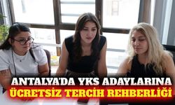 Antalya'da ücretsiz YKS tercih danışmanlığı başladı