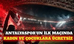 Antalyaspor'un ilk maçı kadın ve çocuklara ücretsiz