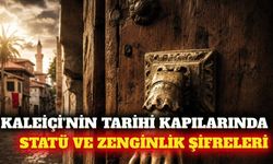 Antalya Kaleiçi evlerindeki kapı tokmakları ne anlatıyor?