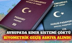Avrupa sınırlarında çöken biyometrik sistem askıya alındı
