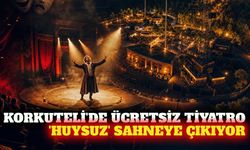 Korkuteli'de ücretsiz 'Huysuz' tiyatro oyunu sahnelenecek