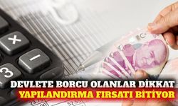 Vergi ve SGK borç yapılandırması için süre daralıyor