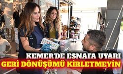 Kemer'de esnafa geri dönüşüm ve sıfır atık uyarısı