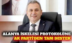 AK Parti'den Alanya İskelesi protokolüne destek