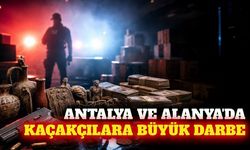 Antalya ve Alanya'da kaçakçılık operasyonu bilançosu