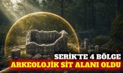 Serik'te 4 bölge arkeolojik sit alanı ilan edildi