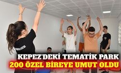 Kepez'de 200 özel birey tematik parkta eğitim görüyor