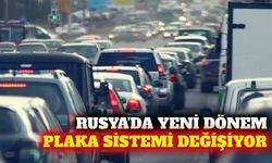 Rusya'da plaka sistemi değişiyor: Yeni format teklifi