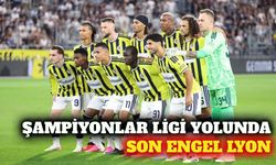 Fenerbahçe'nin Şampiyonlar Ligi play-off rakibi Lyon oldu