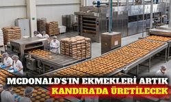 McDonald's ekmekleri Kocaeli Kandıra'da üretilecek