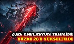 Merkez Bankası 2026 enflasyon tahminini yüzde 28'e çıkardı