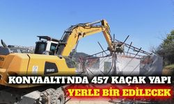 Konyaaltı'nda 457 kaçak yapı için yıkım ihalesi yapılacak