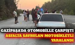 Gazipaşa'da otomobil ile motosiklet çarpıştı: 1 yaralı