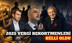 2025 gelir ve kurumlar vergisi rekortmenleri açıklandı