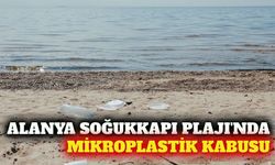 Alanya'da mikroplastik kabusu: Soğukkapı atıklarla kaplandı
