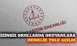 İzinsiz yabancı okullardaki öğrencilere denklik hakkı