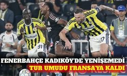 Fenerbahçe tur umudunu Fransa'ya taşıdı: Lyon ile 1-1