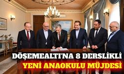 Döşemealtı'na 8 derslikli anaokulu için imzalar atıldı
