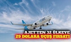 AJet'ten 32 ülkeye 29 dolardan başlayan bilet kampanyası