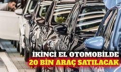 İkinci el otomobilde yeni yönetmelik: 20 bin araç satılacak