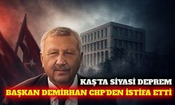 Kaş Belediye Başkanı Erol Demirhan CHP'den istifa etti