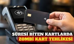 Süresi biten kartlarda temassız ödeme açığı