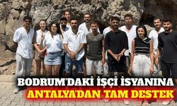 Bodrum'da iş bırakan turizm işçilerine Antalya'dan destek