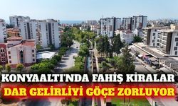 Konyaaltı'nda kira krizi: Dar gelirliler ilçeden ayrılıyor