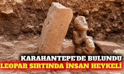 Karahantepe'de 11 bin yıllık leopar sırtında insan heykeli