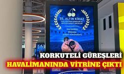 Korkuteli güreşleri Antalya Havalimanı'nda tanıtılıyor