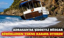 Kumluca Adrasan'da rüzgarda sürüklenen tekne karaya oturdu