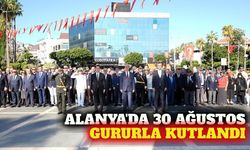 30 Ağustos Zafer Bayramı Alanya'da törenle kutlandı